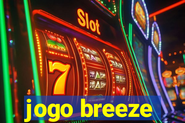 jogo breeze